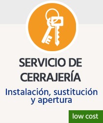 Servicio de cerrajería. Instalación, sustitución y apertura. Low Cost